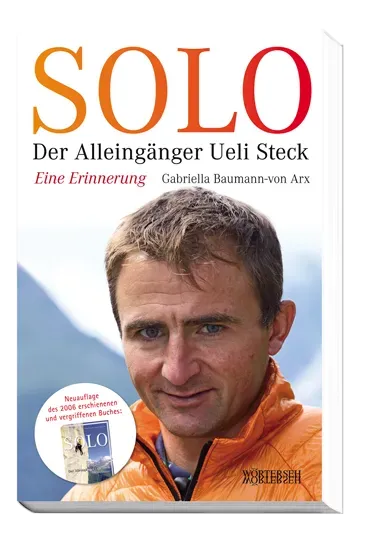 Wörterseh SOLO Buch Ueli Steck Biografie Bergsteigen