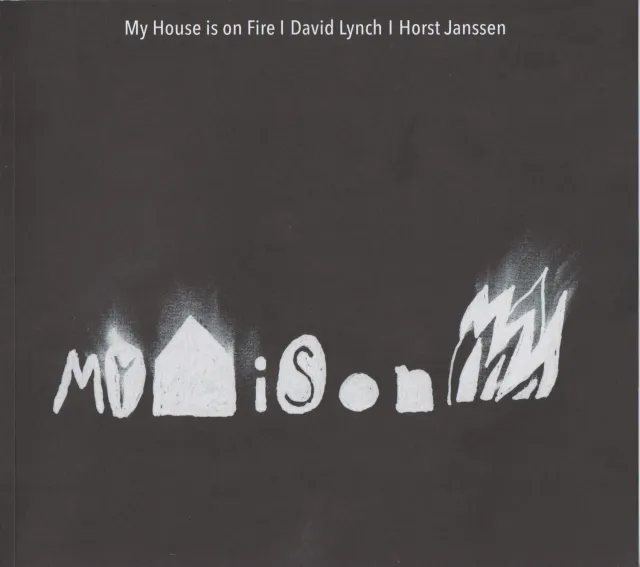 Isensee Kunst My House is on Fire Bildband Lynch Janssen