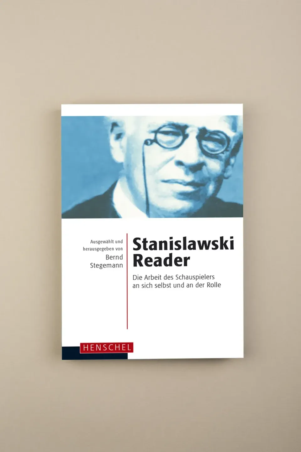 Seemann Henschel Stanislawski-Reader Theaterbuch
