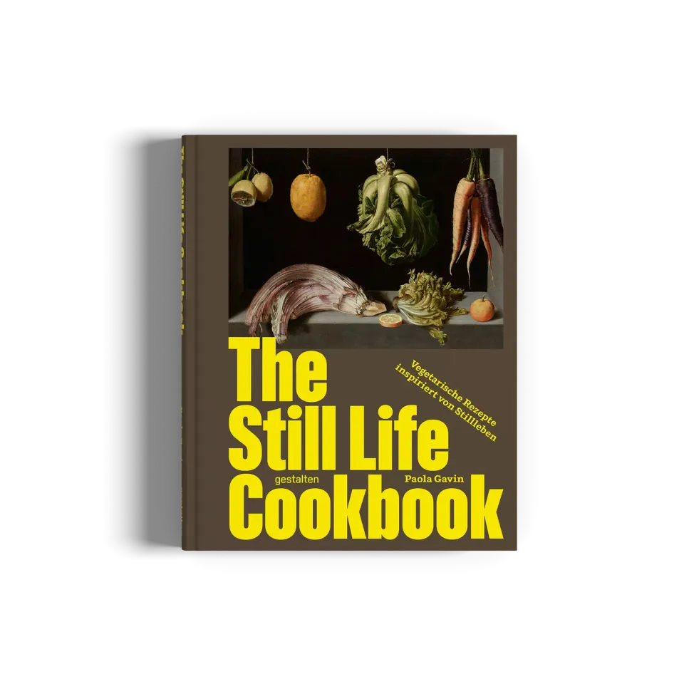 Gestalten The Still Life Cookbook Kochbuch vegetarisch