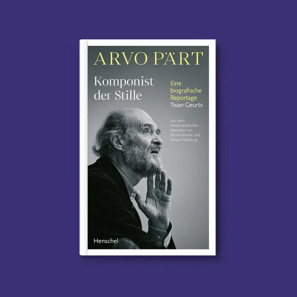 Seemann Henschel Arvo Pärt Buch Komponisten-Biografie Tintinnabuli
