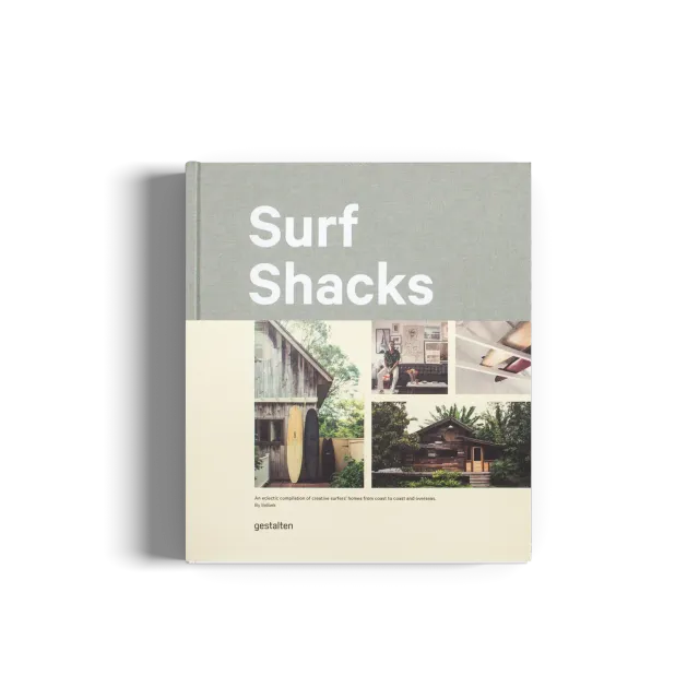 Gestalten Surf Shacks Bildband Surfer Wohnen