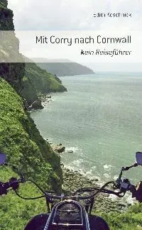 Isensee Literatur Mit Corry nach Cornwall Buch Reiseroman