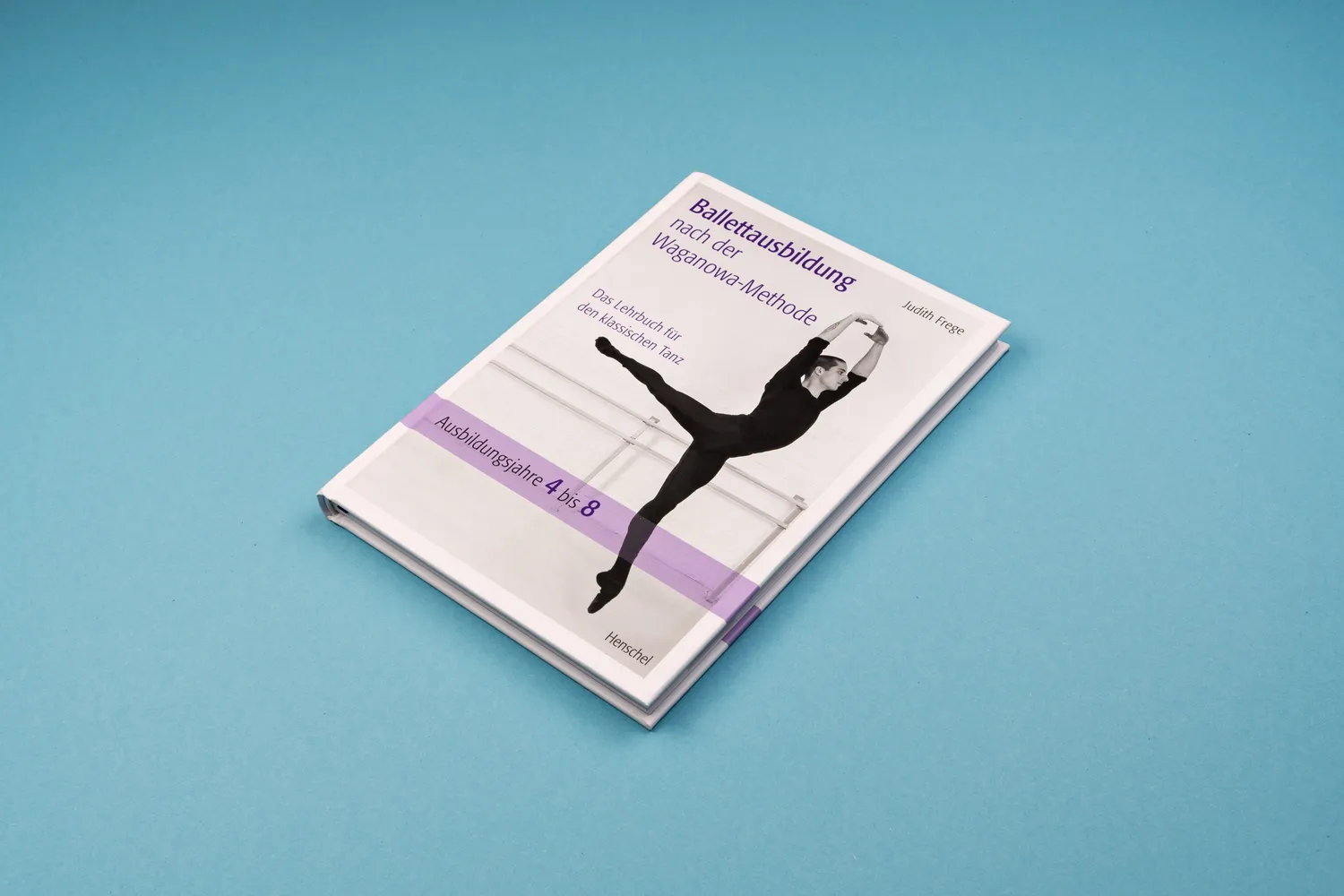 Seemann Henschel Ballettausbildung nach Waganowa Band 2 Lehrbuch