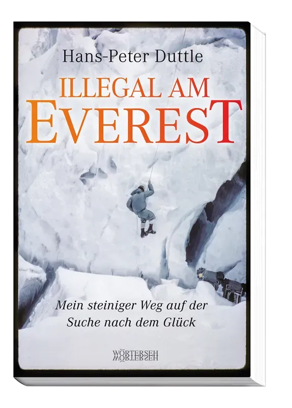 Wörterseh Illegal am Everest Buch Expedition 1962
