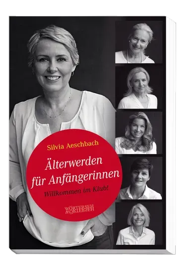 Wörterseh Älterwerden für Anfängerinnen Buch Frauen