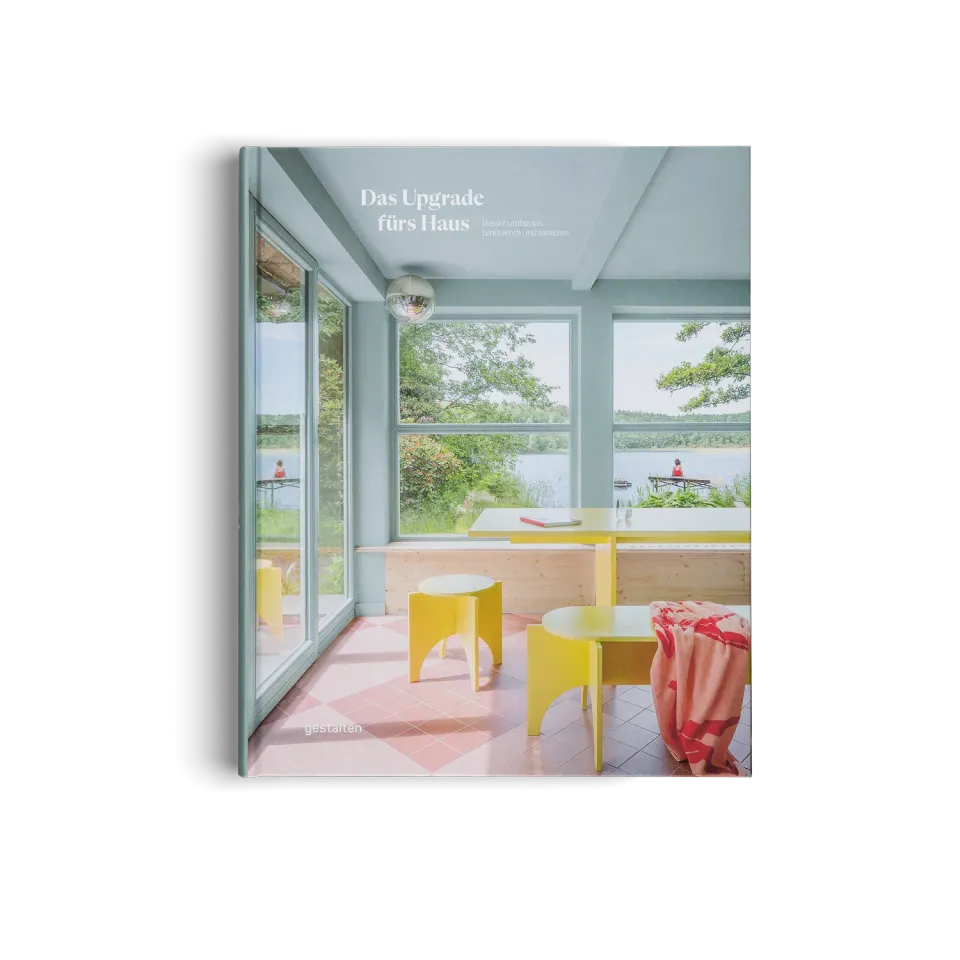 Gestalten Das Upgrade fürs Haus Architekturbuch Umbau
