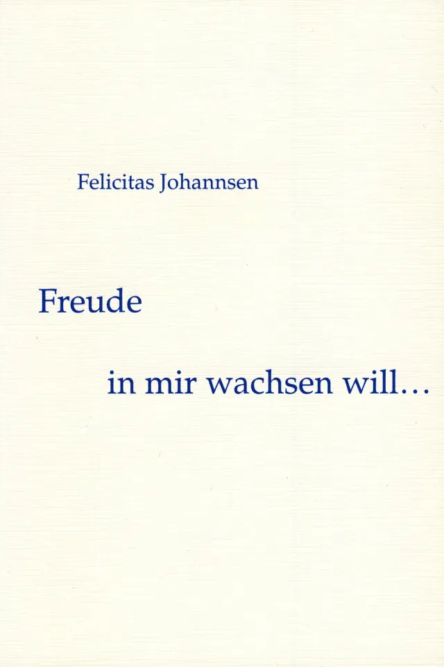 Isensee Literatur Freude in mir wachsen will Buch Lyrik