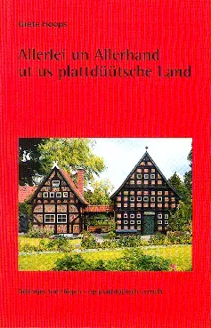 Isensee Allerlei un Allerhand ut us plattdüütsche Land Buch
