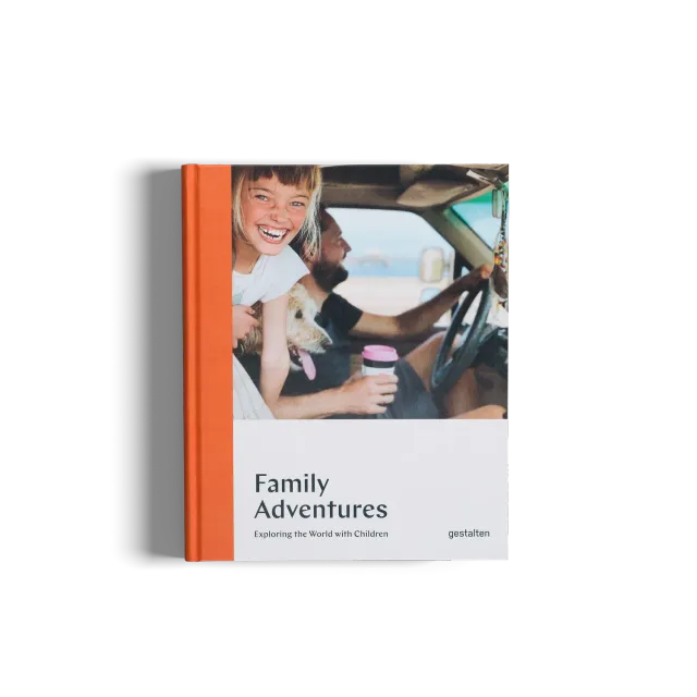 Gestalten Family Adventures Reisebuch Familien