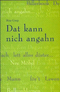 Isensee Niederdt. Literatur Dat kann nich angahn Buch Plattdeutsch