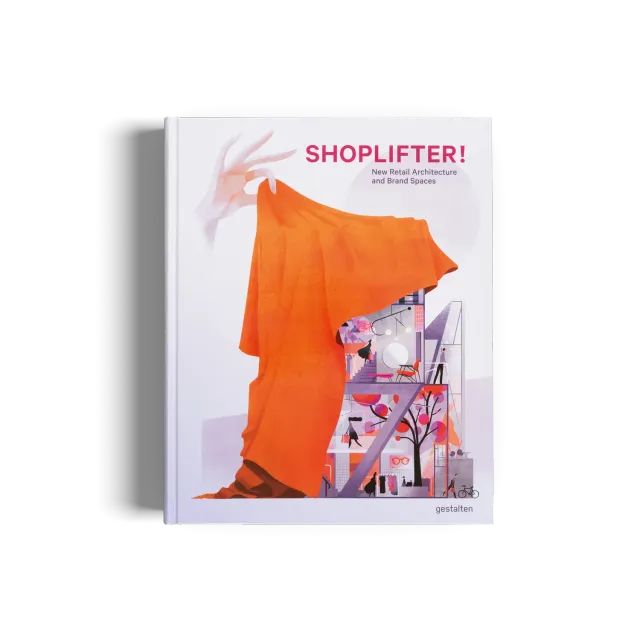 Gestalten Shoplifter! Bildband Shopdesign