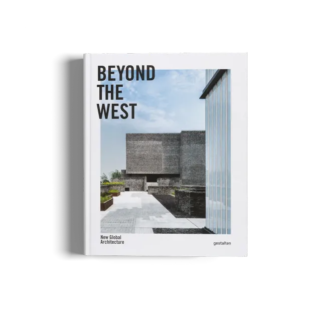 Gestalten Beyond the West Bildband Architektur Afrika Asien