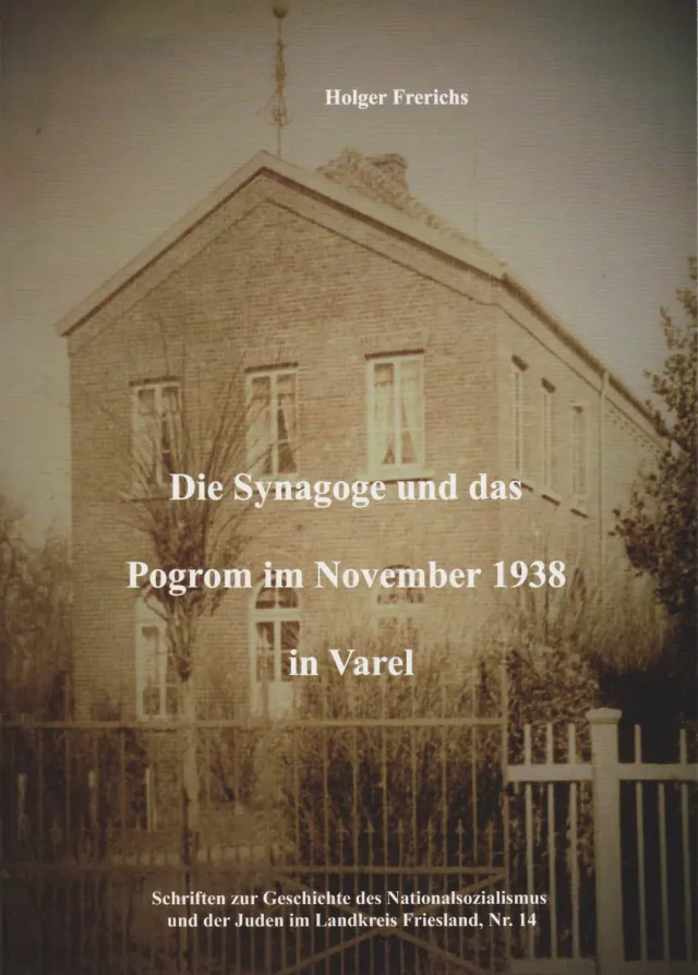 Isensee Nordwest Die Synagoge und das Pogrom im November 1938 in Varel Buch