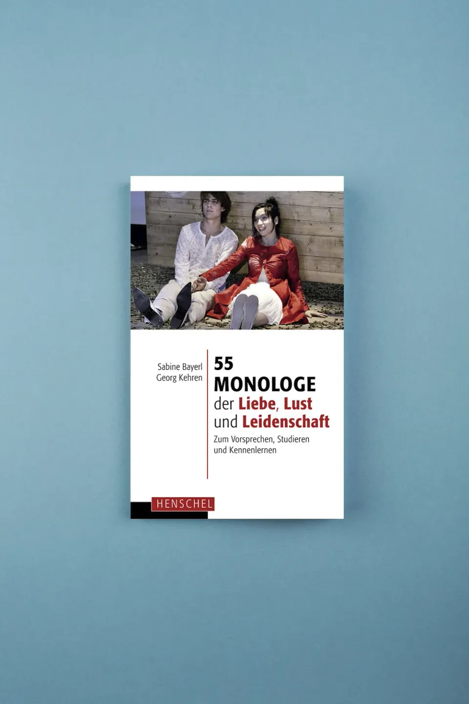 Seemann Henschel 55 Monologe der Liebe Lust Leidenschaft Buch