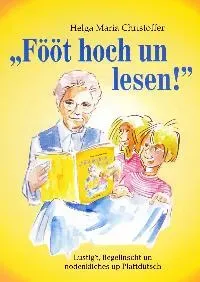 Isensee Fööt hoch un lesen! Buch Plattdeutsch