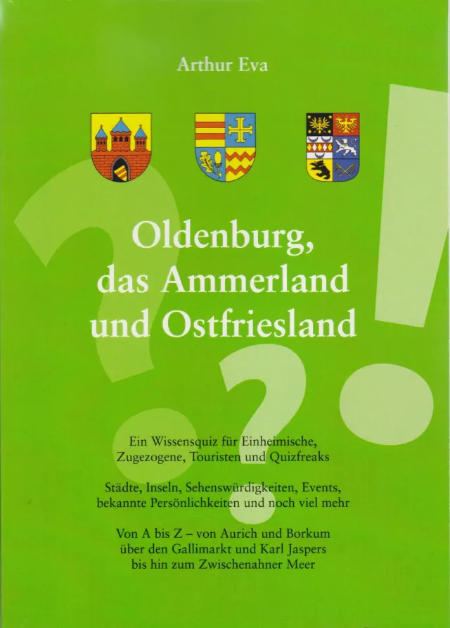 Isensee Nordwest Oldenburg Ammerland Ostfriesland Quizbuch