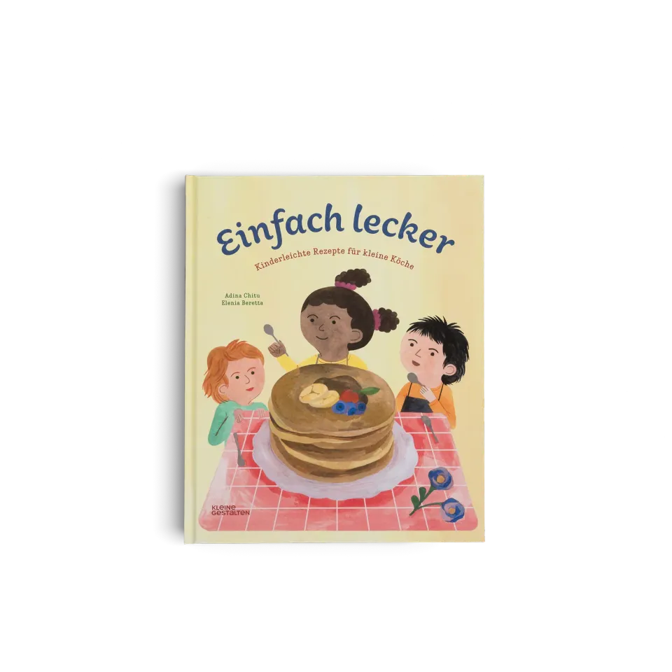 Gestalten Einfach lecker Kinderkochbuch Kochen Backen