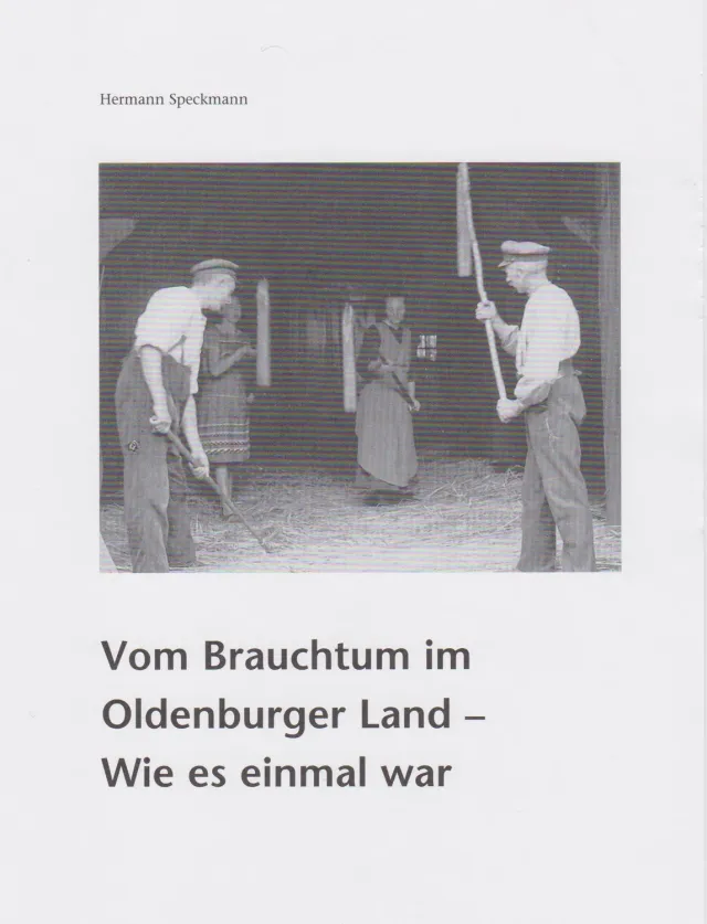 Isensee Nordwest Vom Brauchtum Oldenburger Land Bildband