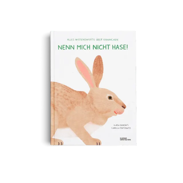 Kleine Gestalten Nenn mich nicht Hase Kinderbuch Kaninchen