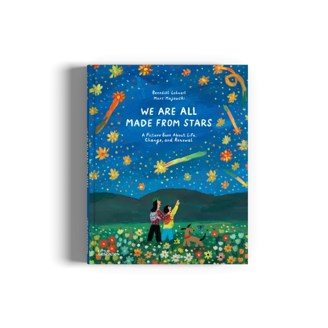 gestalten We Are All Made From Stars Kinderbuch Sterne