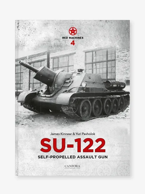 Canfora Publishing Red Machines 4 SU-122 Bildband T-34 Artillerie