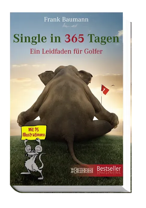 Wörterseh Single in 365 Tagen Sachbuch Golf
