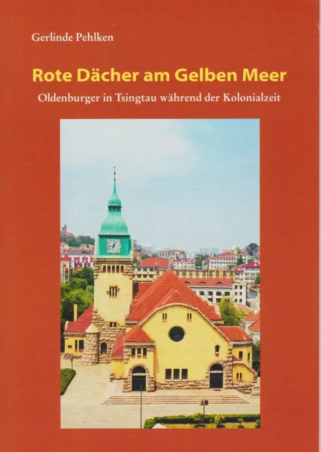 Isensee Verlag Rote Dächer am Gelben Meer Buch Tsingtau