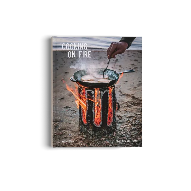 Gestalten Cooking on Fire Kochbuch Lagerfeuer Grillen