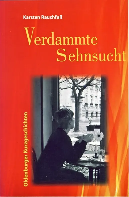 Isensee Literatur Verdammte Sehnsucht Buch Literatur