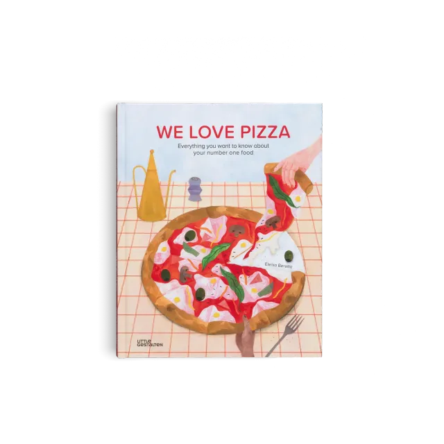 Gestalten We Love Pizza Kinderbuch Pizza-Geschichte