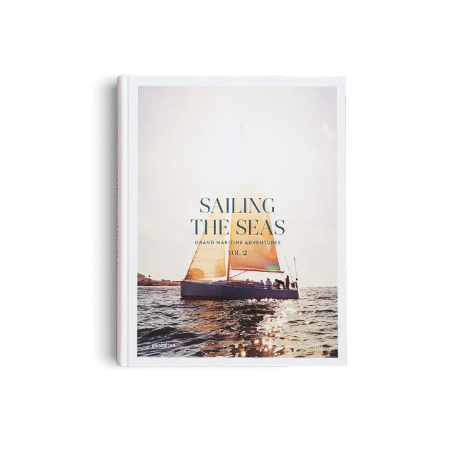 Gestalten Sailing the Seas Vol. 2 Bildband Segeltörns