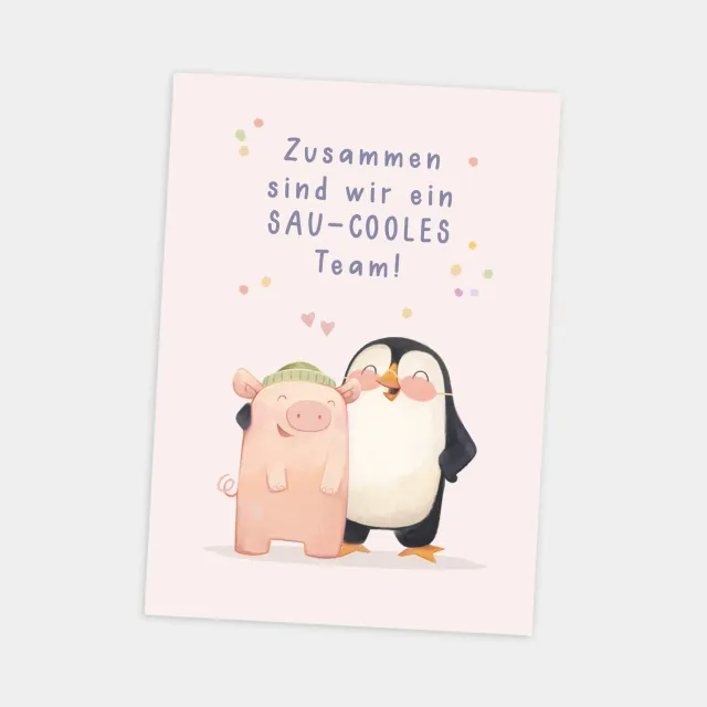 MINTKIND Zusammen sind wir SAU-COOLES Team Postkarte DIN A6 400g