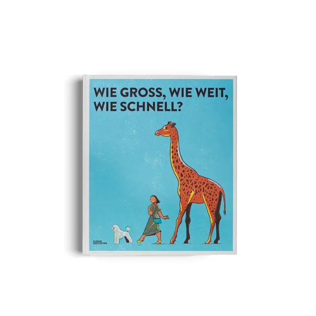 Little Gestalten Wie groß wie weit Kinder Sachbuch