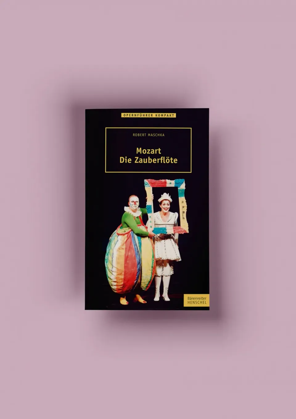 Seemann Henschel Mozart Die Zauberflöte Buch Operngeschichte