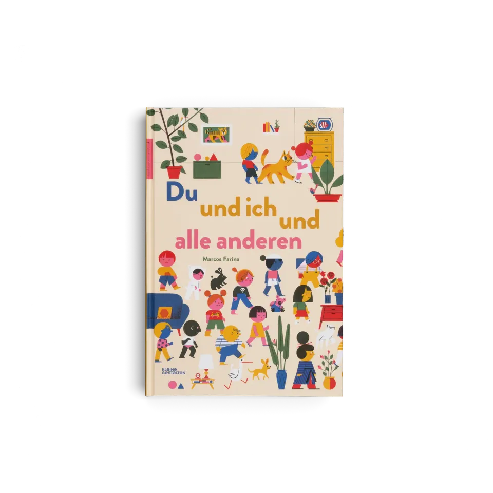 Kleine Gestalten Du und ich und alle Anderen Bilderbuch ab 3 Jahre