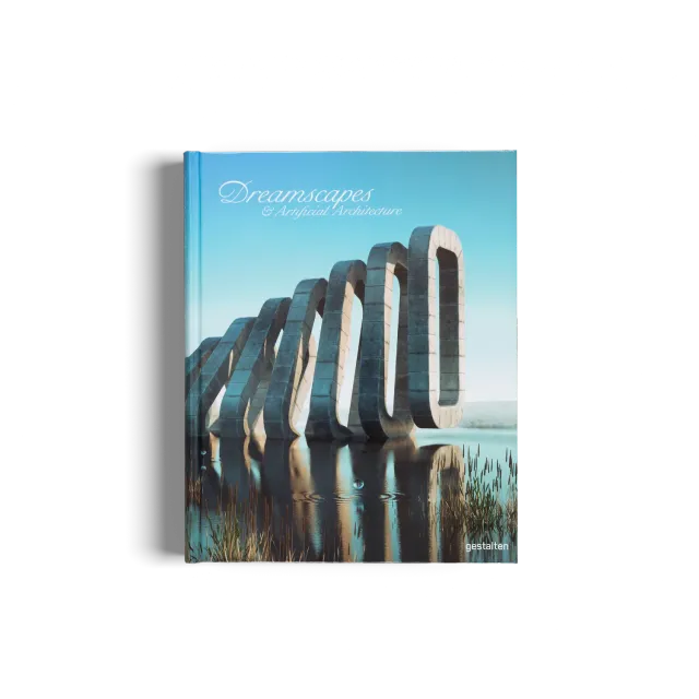 Gestalten Dreamscapes Artificial Architecture Bildband Englisch