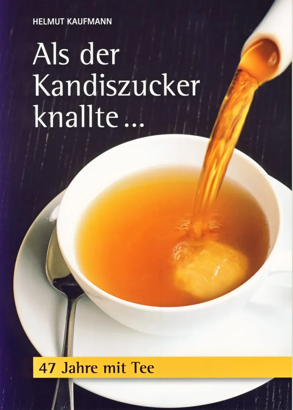 Isensee Nordwest Als der Kandiszucker knallte Buch Tee