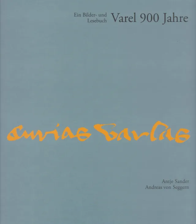 Isensee Nordwest Varel 900 Jahre Chronik Buch Stadtgeschichte
