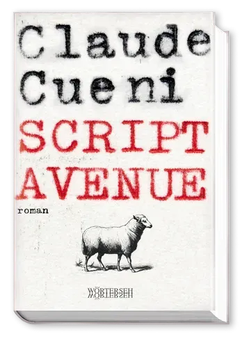 Wörterseh Script Avenue Roman Claude Cueni Leben