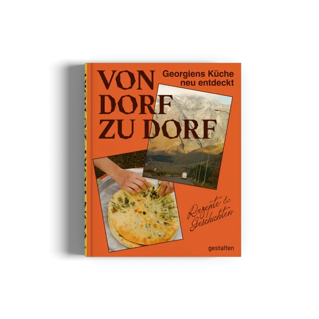 Gestalten Von Dorf zu Dorf Kochbuch Georgien