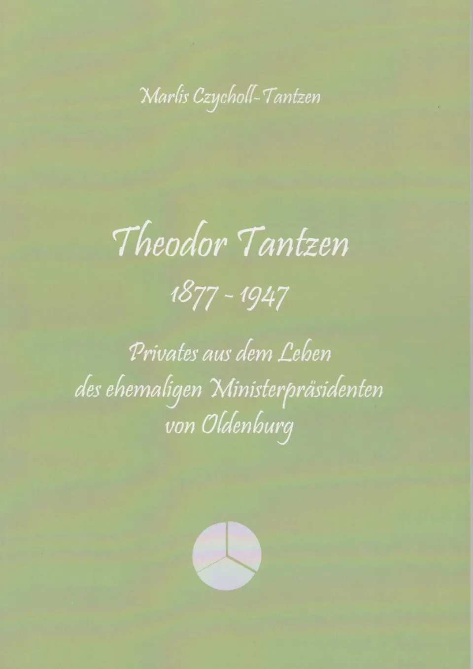 Isensee Theodor Tantzen 1877 – 1947 Buch Biografie