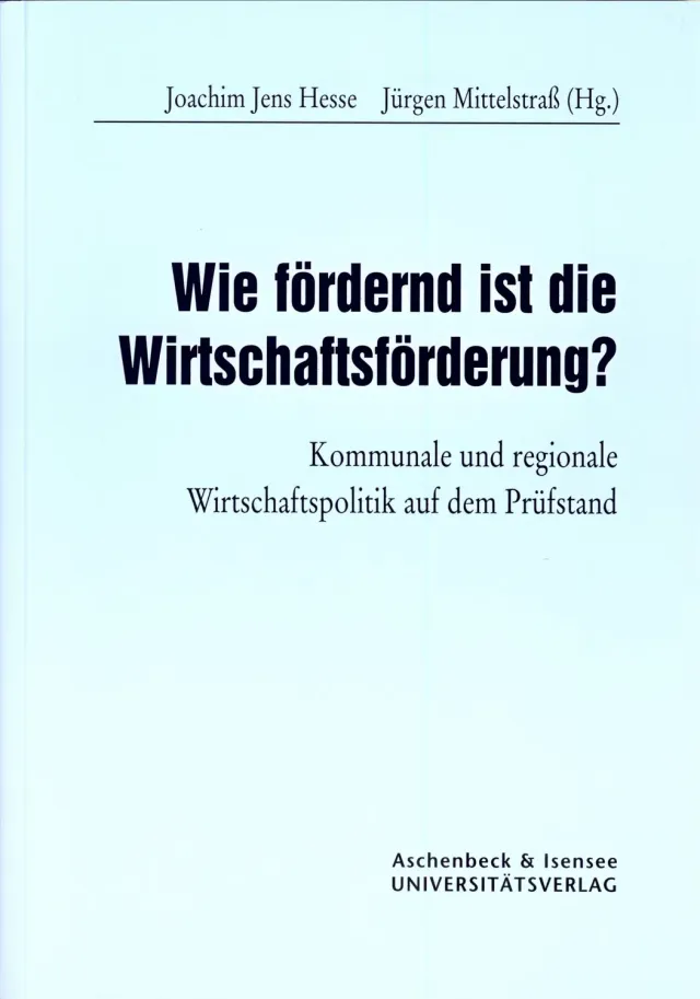 Isensee Nordwest Wie fördernd ist die Wirtschaftsförderung Buch