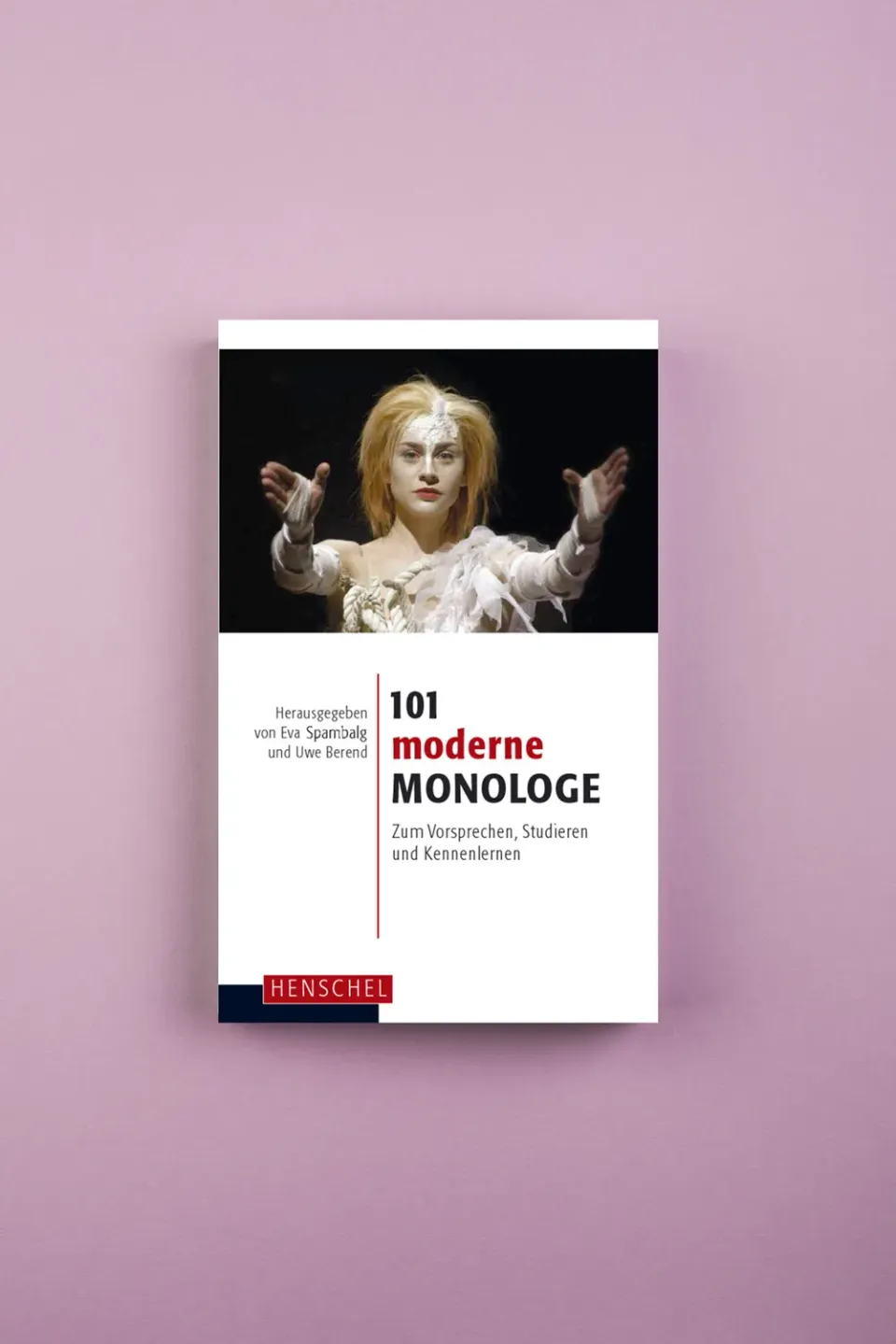 Seemann Henschel 101 moderne Monologe Theaterbuch