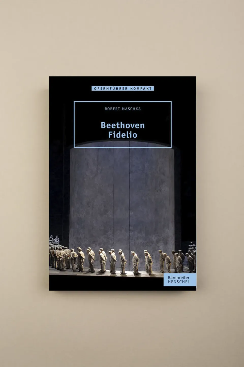 Seemann Henschel Beethoven Fidelio Opernbuch Einführung