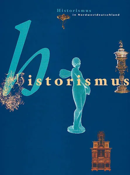 Isensee Kunst Historismus in Nordwestdeutschland Katalog