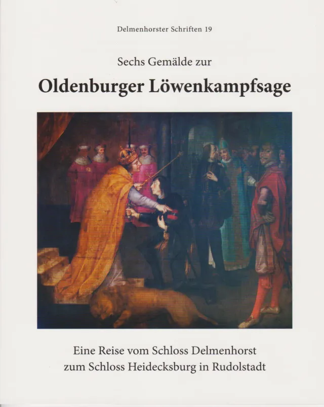 Isensee Verlag Sechs Gemälde Löwenkampfsage Bildband