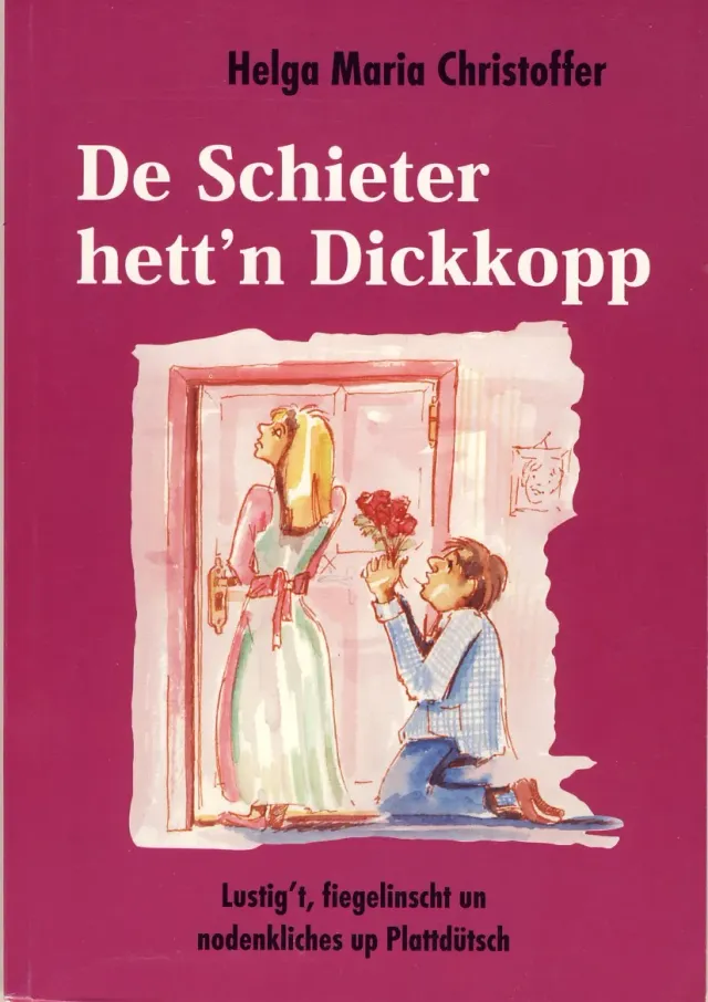 Isensee Verlag De Schieter hett’n Dickkopp Buch plattdeutsch