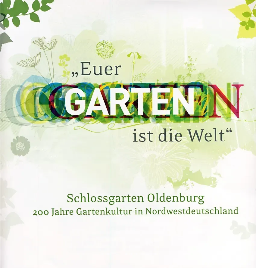 Isensee Verlag Euer Garten ist die Welt Bildband Schlossgarten
