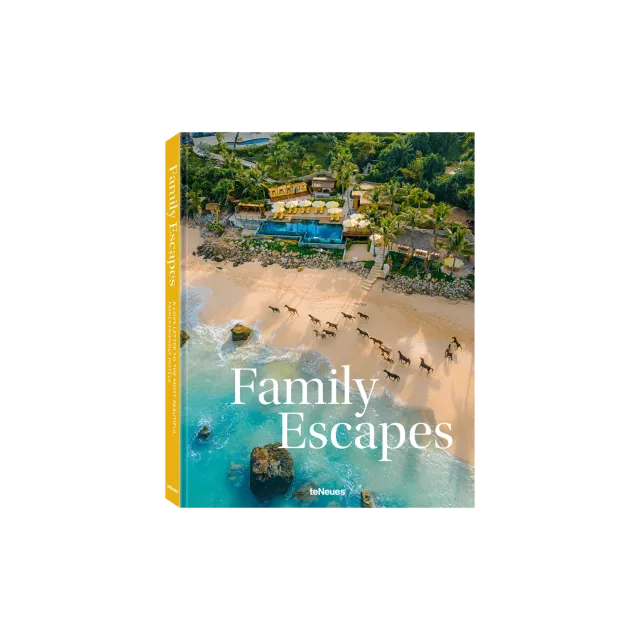 teNeues Family Escapes Bildband Familienreisen